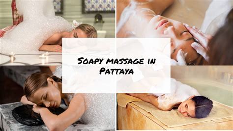 whats a soapy massage|Experience Relaxation Like Never Before With a Soapy Thai。